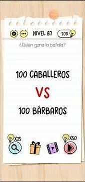 Brain test nivel 87 quien gana la batalla