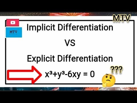 Implicit Differentiation Vs. Explicit Differentiation | Part 1