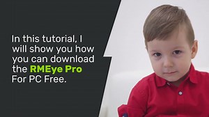 RMEye Pro For PC Free Download Windows 7/8/10 & Mac OS