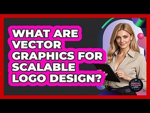 What Are Vector Graphics For Scalable Logo Design? - Graphic Design Nerd