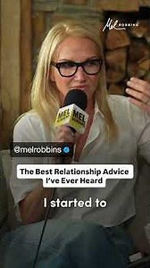 The Best Relationship Advice I've Ever Heard | Mel Robbins #shorts