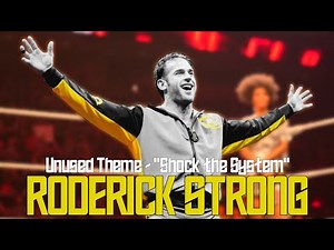 Roderick Strong Custom Titantron || Unused Theme "Shock the System"