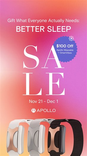 Our Black Friday Sale is officially LIVE.⚡️ Get $100 off the Apollo wearable + SmartVibes with code ‘SAVE100VIBES’. Plus, get $150 off wearables when you buy two or more. Better sleep, more energy, improved focus, and a calmer nervous system… all bundled into one powerful tool. It’s the best time of the year to support your body, reset your stress, and step into the holidays feeling grounded. | Apollo Neuroscience | Facebook