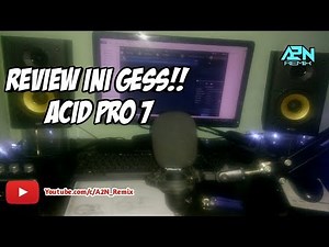 Tutorial Remix Lagu Di Acid Pro 7 Ternyata Begini Hasilnya...