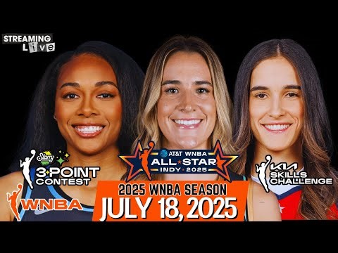 2025 WNBA 3-Point Shootout & Skills Challenge Live Stream (Play-ByPlay & Scoreboard)
