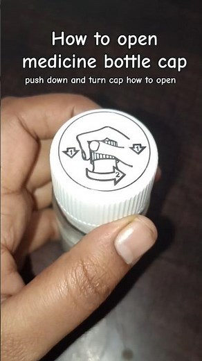 how to open medicine bottle cap | push down and turn cap how to open #shorts #short #youtubeshorts