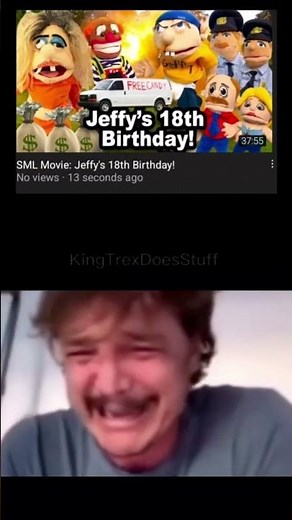 SML Movie Jeffy’s 18th Birthday ￼