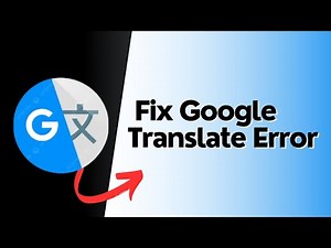 How to fix google translate error