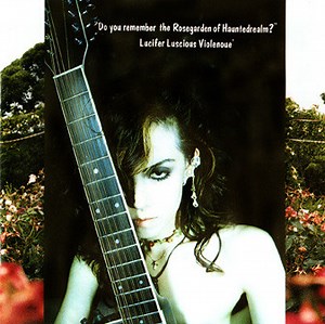 Lucifer Luscious Violenoué - "Do you remember the Rosegarden of Hauntedrealm?"