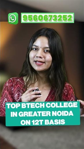 Top BTech Colleges in Greater Noida on 12th Basis | Direct Admission Process | JEE Mains Cutoff