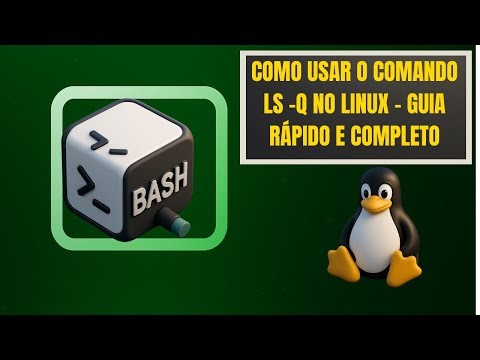 Como Usar o Comando LS -q no Linux – Guia Rápido e Completo