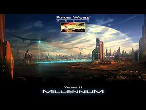 Future World Music - Future World Music Volume 11 - Millennium