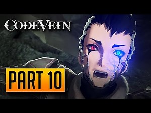 Code Vein - 100% Walkthrough Part 10: Queen's Knight