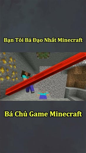 Tôi Và Thằng Bạn Bá Đạo Nhất Trong Minecraft ( Phần 16 ) 🤣 #shorts