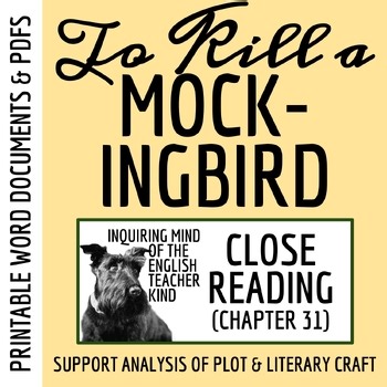 To Kill a Mockingbird Chapter 31 Literary Analysis Activity | Historical Fiction