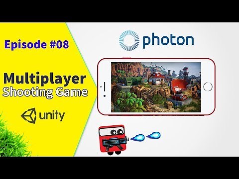 Unity Photon Multiplayer Tutorials - PUN2 [08]