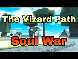 (Codes) How To Obtain Vizard | Soul War Tutorial
