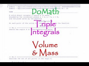 DoMath-Calculus : Multiple Integrals : Applications of Triple Integrals to Volume and Mass 01 No25