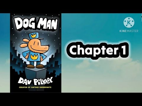 DOG MAN chapter 1 | BY DAV PILKEY