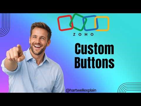 How to Use Custom Buttons in Zoho CRM