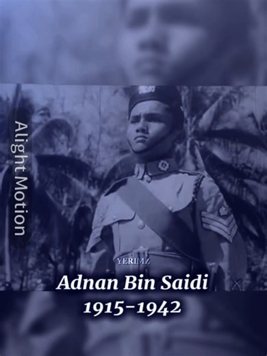 Pahlawan Perang Leftenan Adnan Saidi dan Keberaniannya
