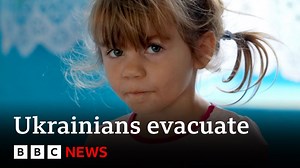Ukraine war: Russian attacks force children near front line to evacuate - BBC News - The Global Herald