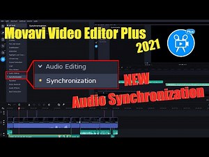 New Audio Synchronization How To & Test - Movavi Video Editor Plus 2021
