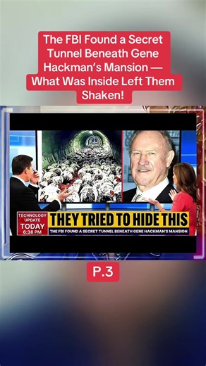 The Secret Tunnel Found Beneath Gene Hackman's Mansion