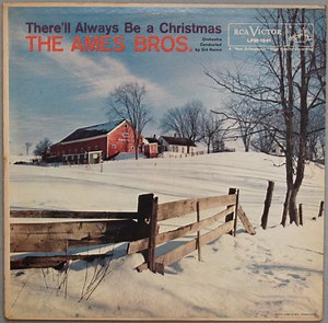 The Ames Brothers With Sid Ramin And His Orchestra - There'll Always Be A Christmas