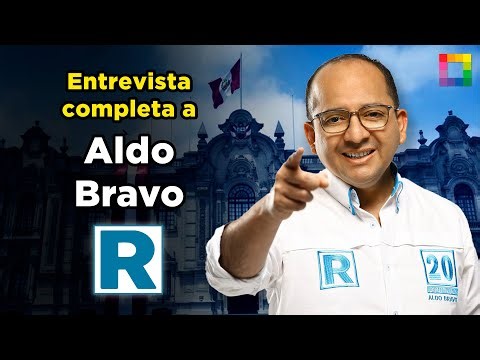 INTERVIEW WITH ALDO BRAVO, CANDIDATE FOR DEPUTY FOR POPULAR RENEWAL | Willax