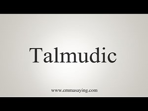 How To Say Talmudic