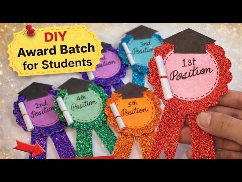 DIY Award batch for students 💞//How to make award batch for students/school craft ideas for teacher 