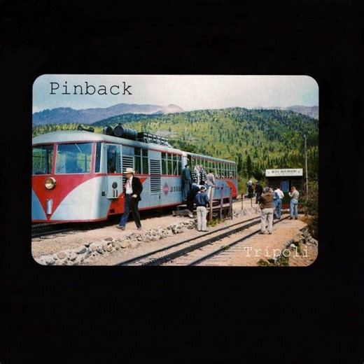 Pinback - Tripoli