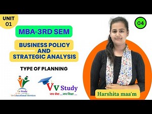 type of planning || business policy & strategic Analysis || 3rd SEM || MBA @VvStudy