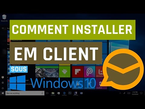 Comment télécharger et installer eM Client sur Windows 10