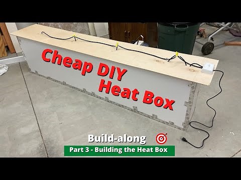Bingham Projects Take-Down Recurve Bow Build Series - Part 3 - Building the Heat Box