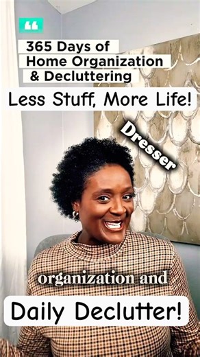 Declutter 365 - Dresser | Creating a Calm Home Starts With One Small Reset