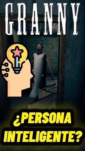 ¿Es GRANNY REALMENTE una PERSONA INTELIGENTE? #granny #horror #gaming