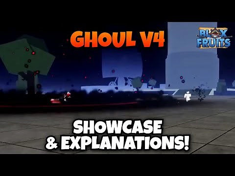 GHOUL V4 Abilities Showcase & Explanation!! (Blox Fruits)