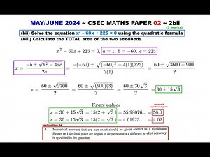 Paper2-CSEC-MATHS-621 ~ Solve Quadratic Equation w/ Quadratic Formula ~ May/June 2024 ~ 2bii