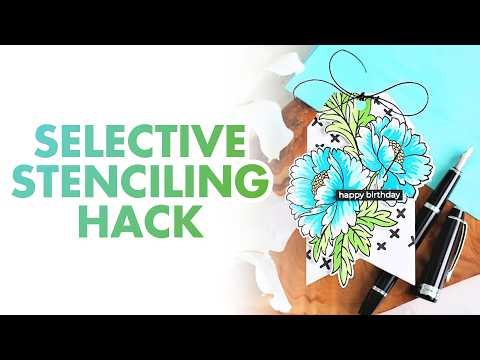 How to Use Selective Stenciling to Elevate Your Paper Crafts