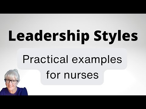 Leadership styles - practical examples for nurses