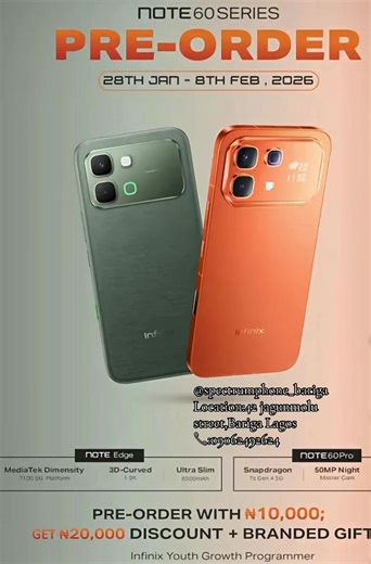 The NOTE 60 Series blends steady performance with sleek design and lasting power. Pre-order the Note Edge and Note 60pro now with #10,000 between 28th January to 8th February and receive #20,000 discount plus branded gift. @spectrumphones_bariga 📞09062492624 #viral #viraltiktok #infinixspeedupnow