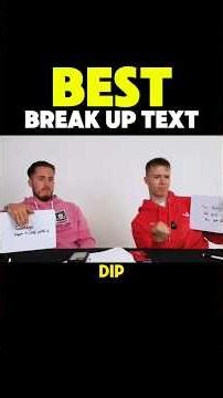 BEST BREAK UP TEXT #fypシ #funny #funnyvideo