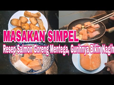 BIKIN KETAGIHAN‼️Resep Salmon Goreng Mentega, Gurihnya Dan Lezat