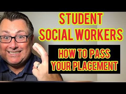 Social Work How to Pass your Social Worker UK placement