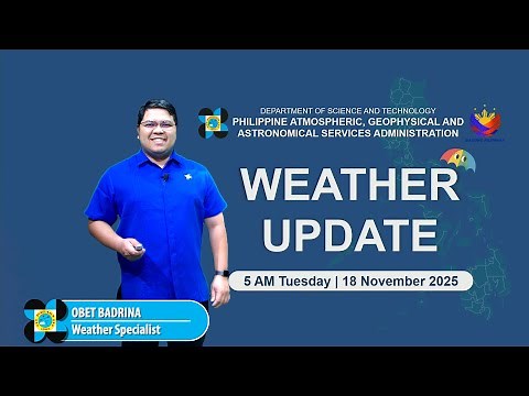 Public Weather Forecast issued at 5 AM | November 18, 2025 - Tuesday