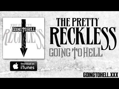 The Pretty Reckless - Going To Hell (Official Audio)