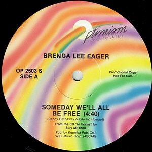 Brenda Lee Eager / Billy Mitchell & Brenda Lee Eager - Someday We'll All Be Free / Stand Up America