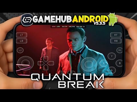Quantum Break on Android GameHub v5.3.5 Gameplay Test | Snapdragon 8s Gen 3 POCO F6